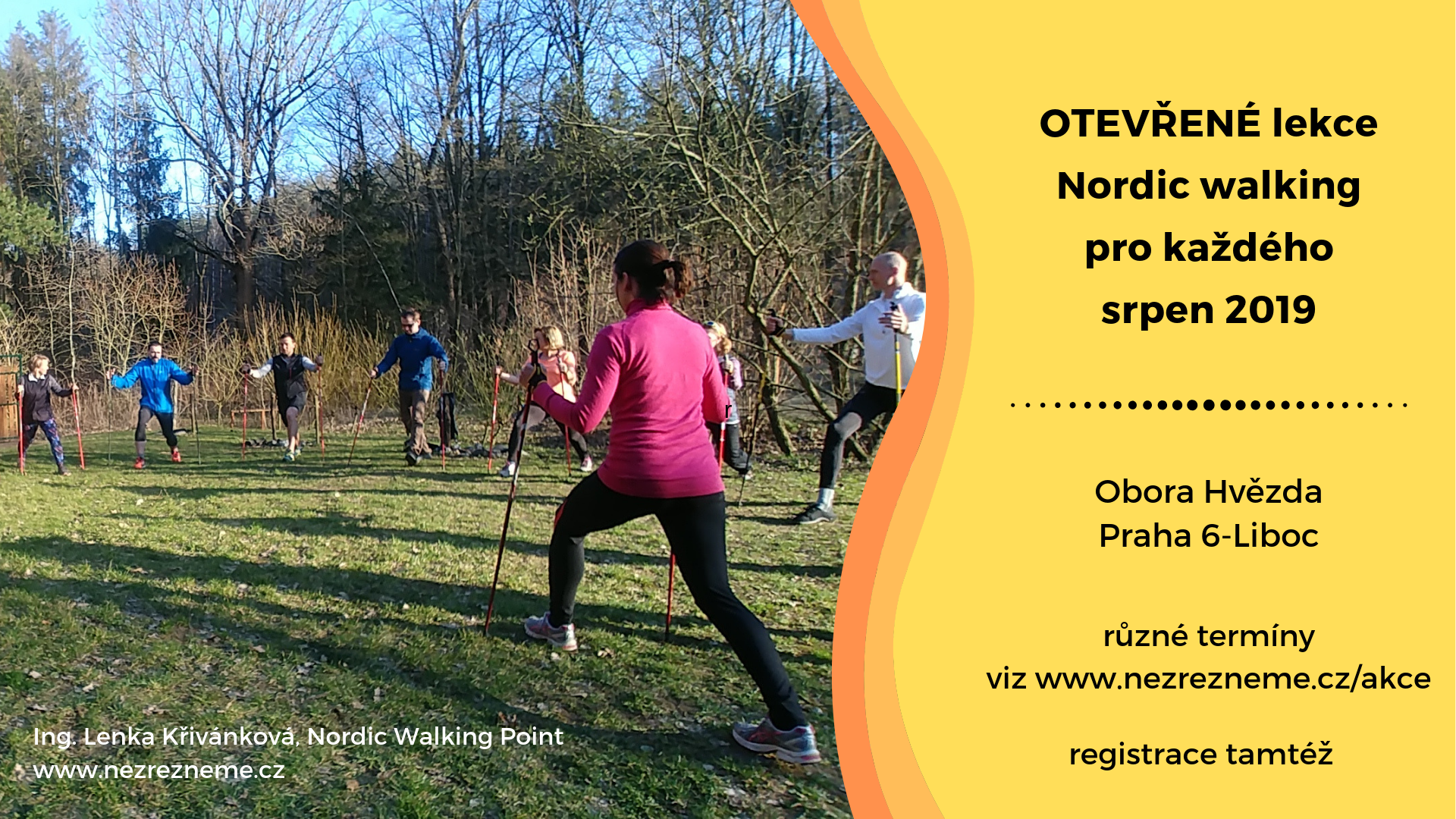 Pojďme se zdravě hýbat i v létě! Otevřené lekce nordic walking v Oboře Hvězda vás udrží v kondici a dobré náladě! Vede Lenka Křivánková, instruktorka Nordic Walking Point s akreditací MŠMT.