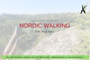 Dárkový poukaz vystavím dle Vašeho přání na individuální lekci nordic walking, kurz či nákup holí. Lenka Křivánková, Nezrezneme.cz