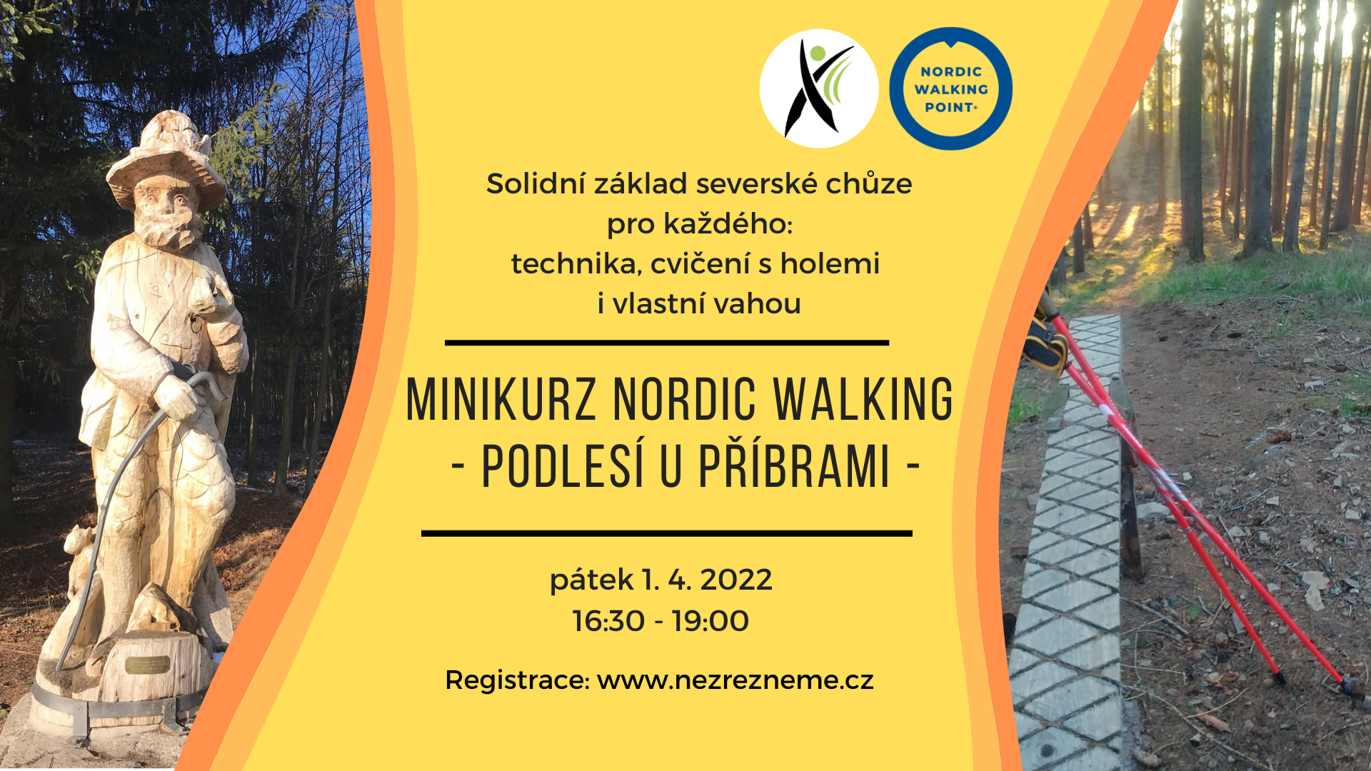 Chcete se začít pravidelně hýbat? A už jste slyšeli o nordic walking? Tento základní minikurz vám dá potřebné první „nakopnutí“! Pořádá Lenka Křivánková, Nezrezneme.cz