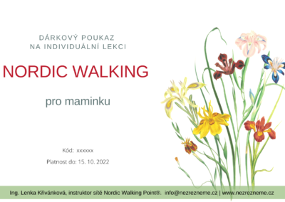 Dárkový poukaz můžeme vystavit na individuální lekci nordic walking pro jednoho nebo pro pár, na nákup holí, případně kombinaci - dle Vašeho přání i jako vánoční, narozeninový poukaz... Lenka Křivánková, instruktor nordic walking, Nezrezneme.cz