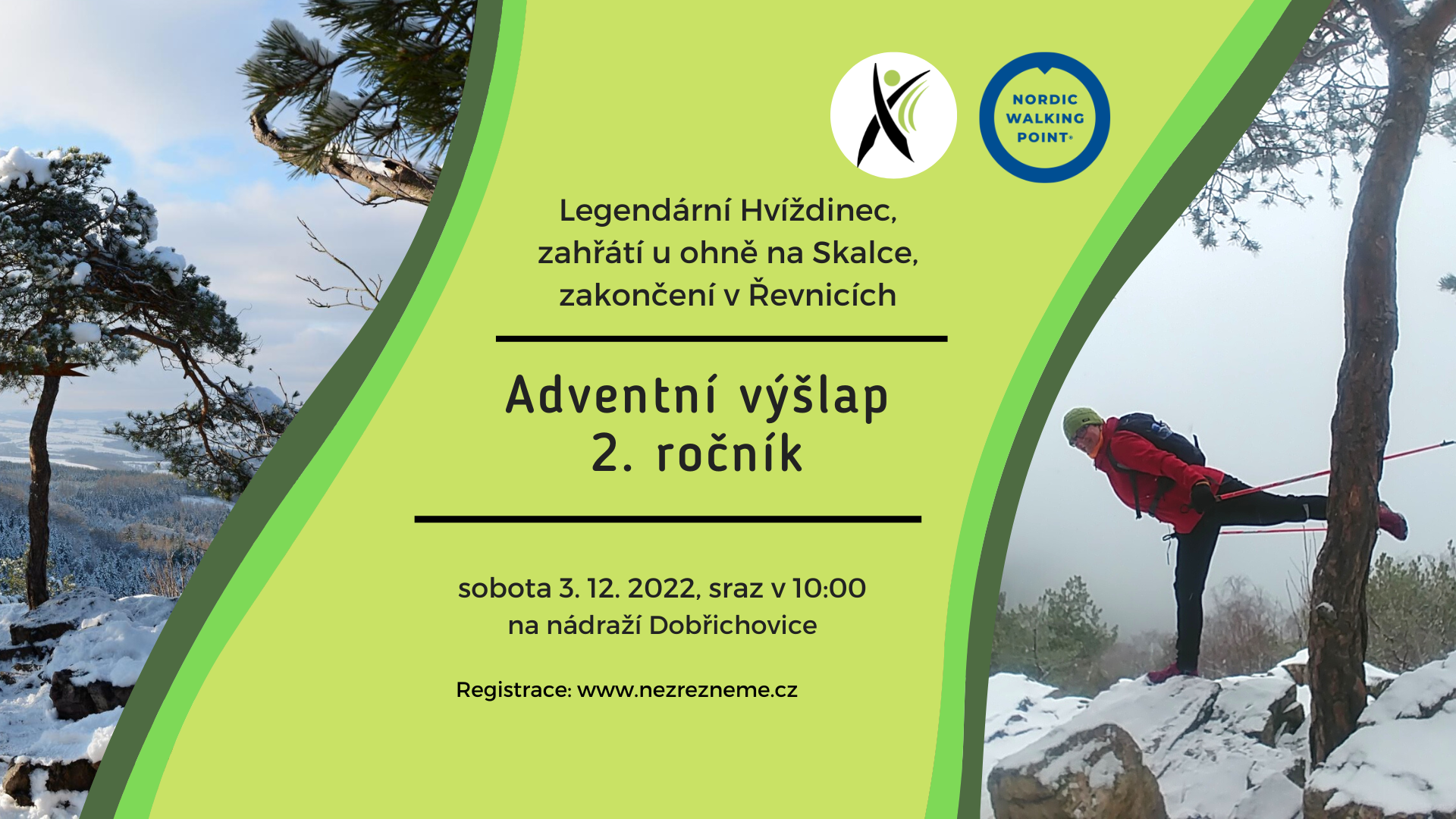 Tradiční adventní výšlap z Dobřichovic do Řevnic přes Hvíždinec a se zastávkou u ohně na Skalce. Jdeme na pohodu :) Pořádá Lenka Křivánková, Nezrezneme.cz