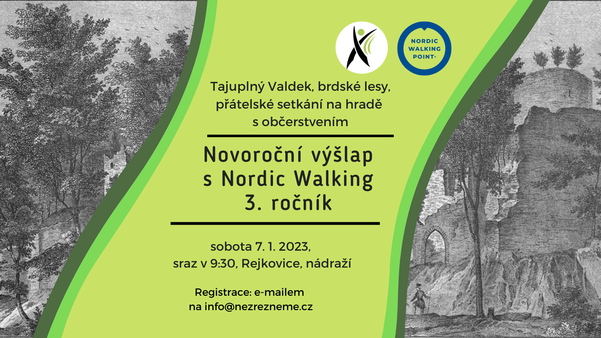 Novoroční výšlap na pověstmi opředený hrad Valdek v brdských lesích. Pořádá Lenka Křivánková, Nezrezneme.cz