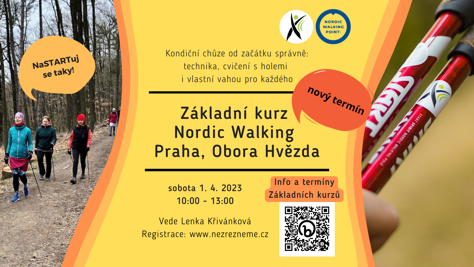 Chcete se začít pravidelně hýbat? A už jste slyšeli o nordic walking? Tento Základní kurz vám dá potřebné první „nakopnutí“ pro vlastní kondiční praxi! Jeho absolvování je nezbytné pro účast na dalších akcích. Pořádá zkušená instruktorka Lenka Křivánková, Nezrezneme.cz